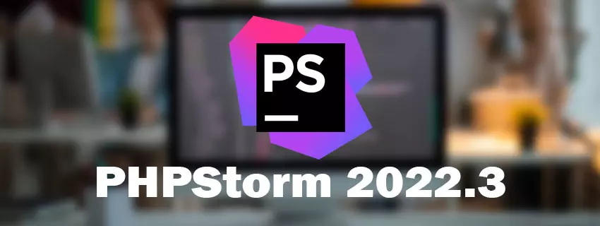 PhpStorm 2022. 3 update with PHP 8.3 support